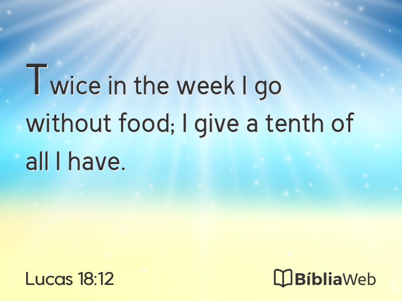 Lucas 18:12 em imagem para compartilhar