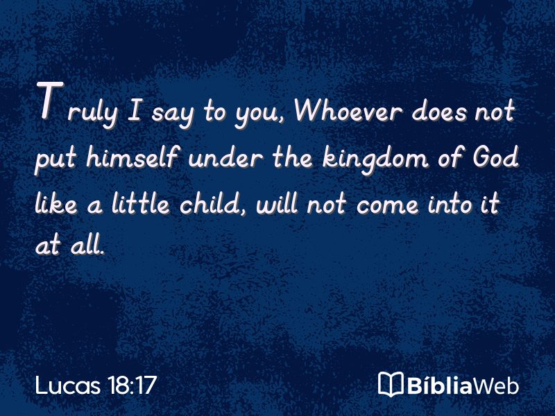 Lucas 18:17 em imagem para compartilhar