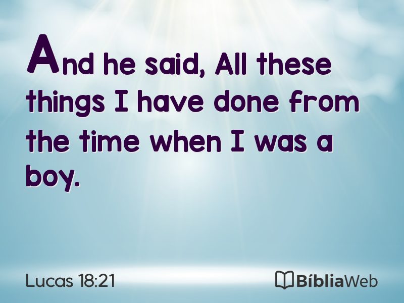 Lucas 18:21 em imagem para compartilhar