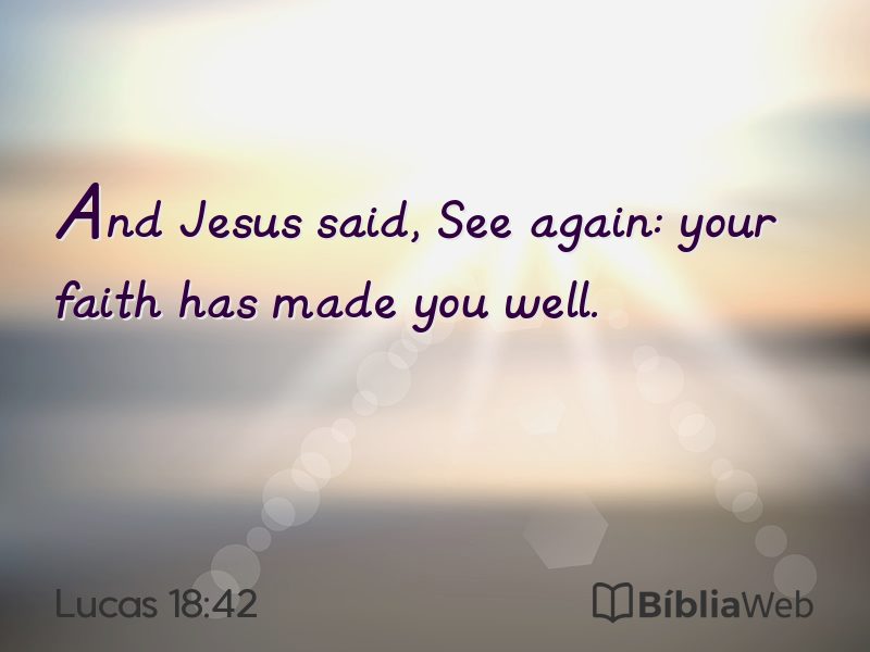 Lucas 18:42 em imagem para compartilhar