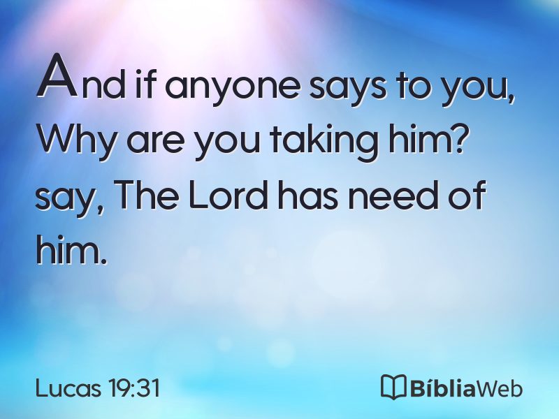 Lucas 19:31 em imagem para compartilhar