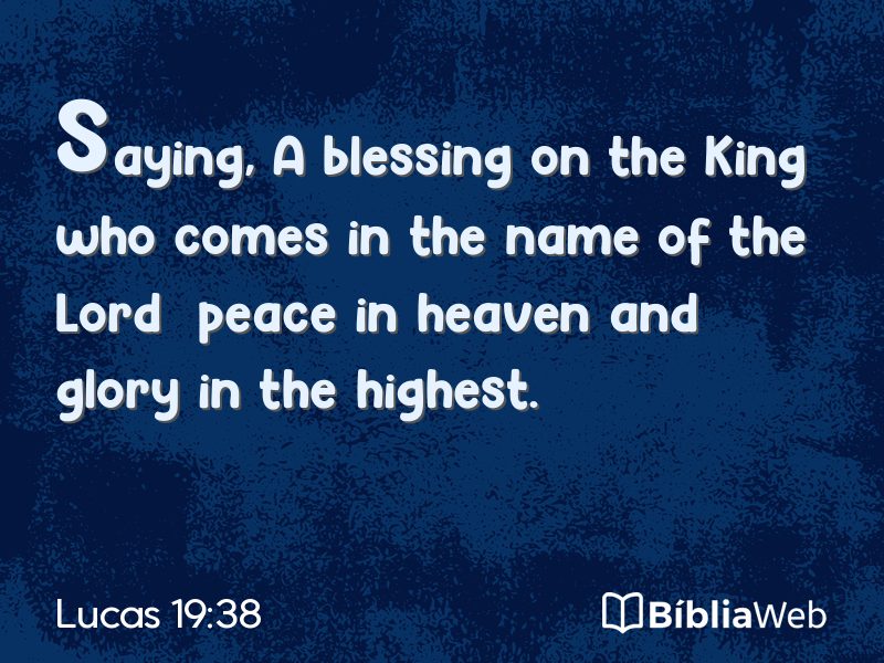Lucas 19:38 em imagem para compartilhar