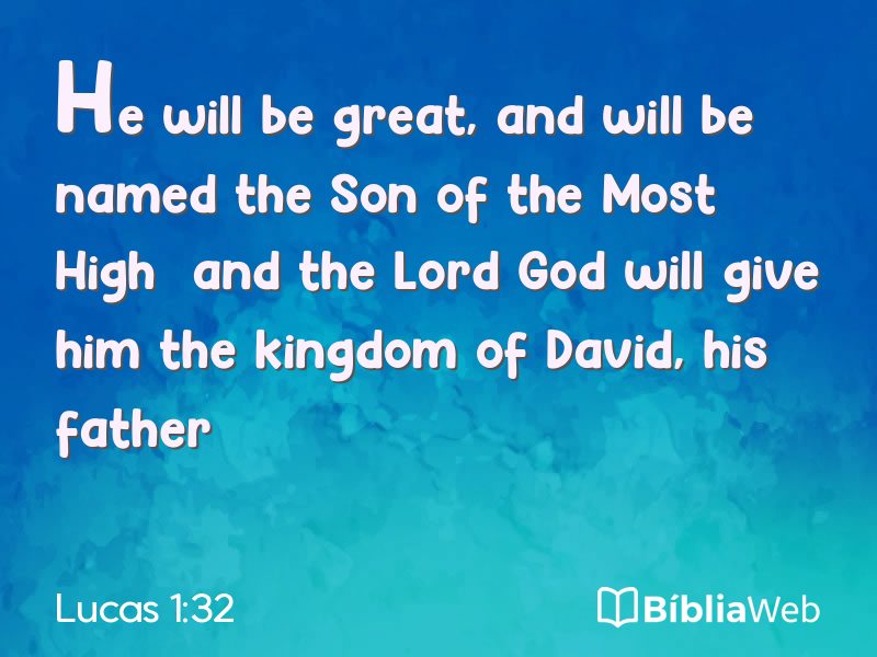 Lucas 1:32 em imagem para compartilhar