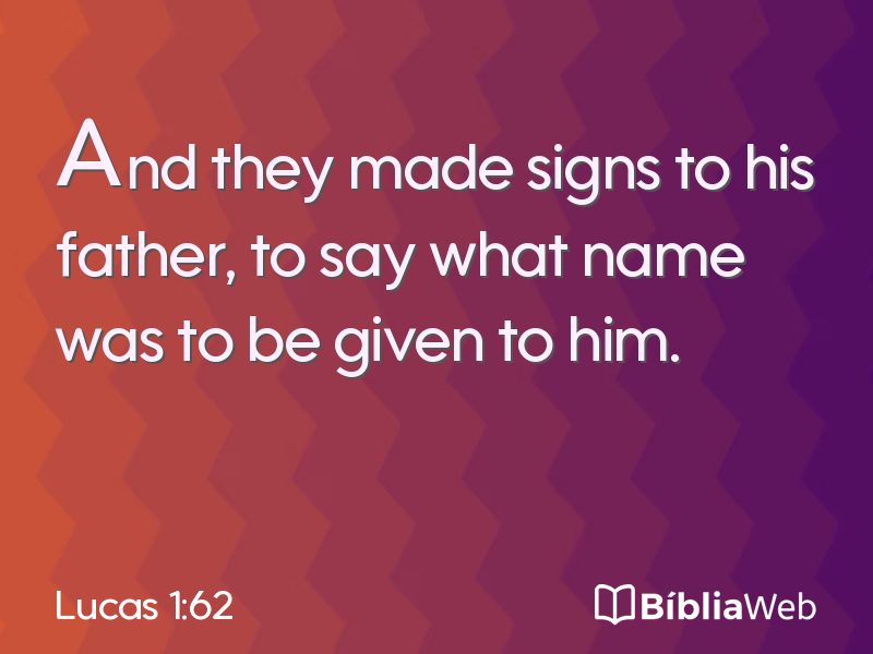 Lucas 1:62 em imagem para compartilhar