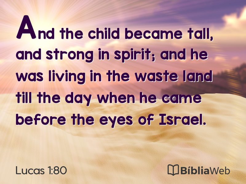 Lucas 1:80 em imagem para compartilhar