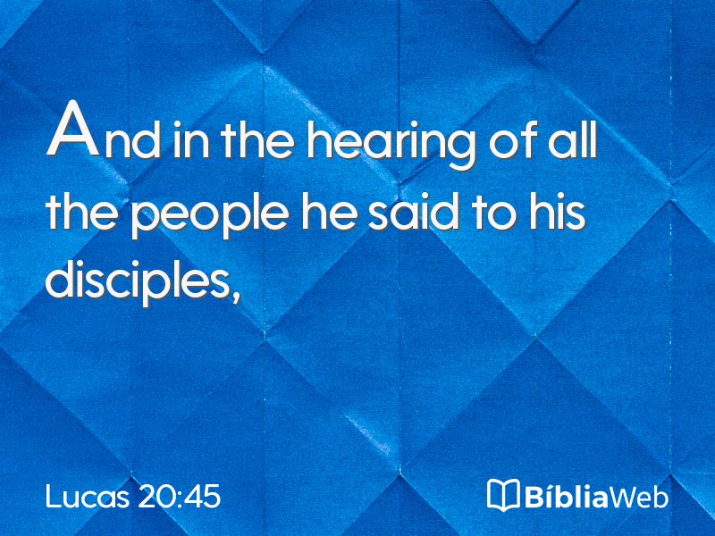 Lucas 20:45 em imagem para compartilhar