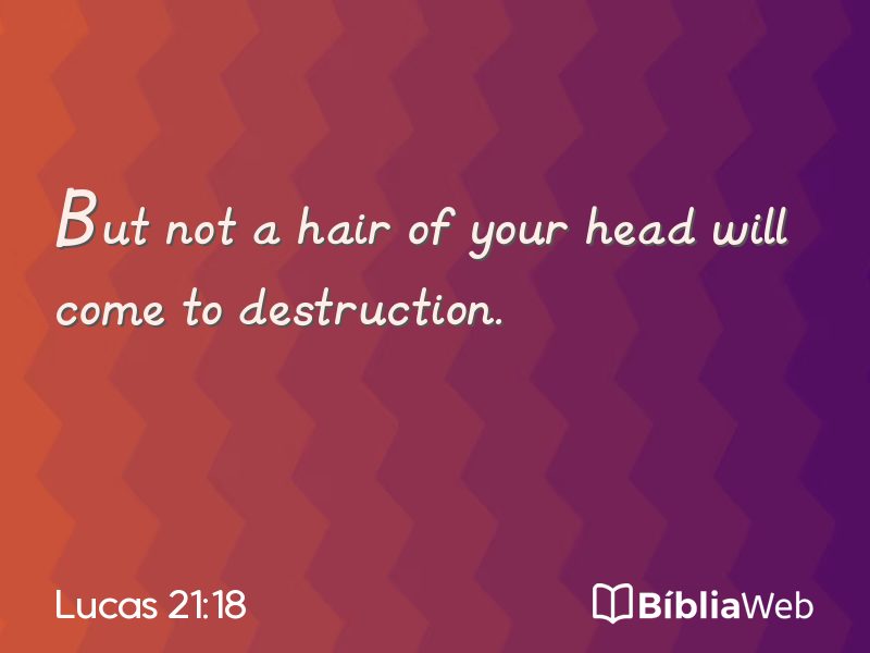 Lucas 21:18 em imagem para compartilhar