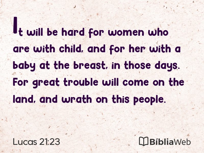 Lucas 21:23 em imagem para compartilhar