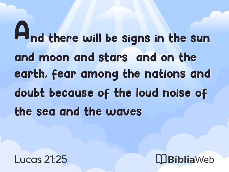 Lucas 21:25 em imagem para compartilhar