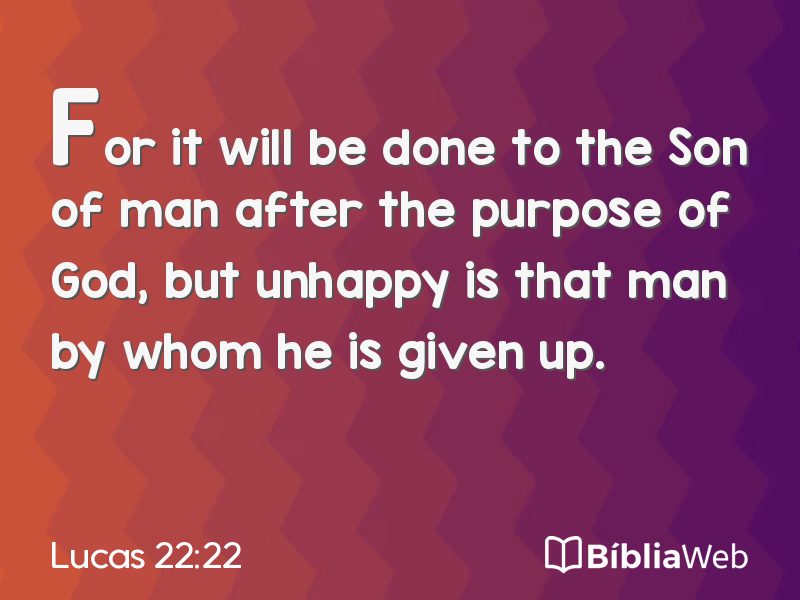 Lucas 22:22 em imagem para compartilhar