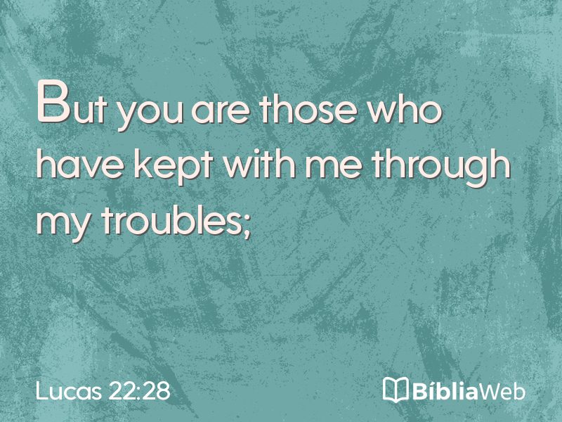 Lucas 22:28 em imagem para compartilhar