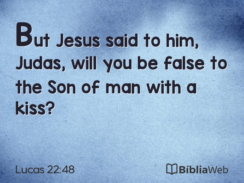Lucas 22:48 em imagem para compartilhar