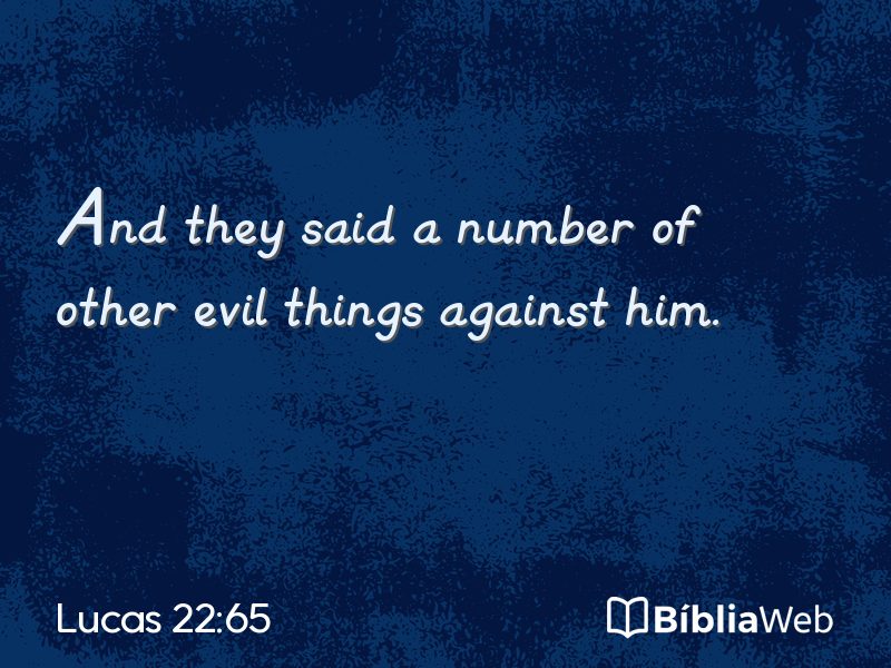 Lucas 22:65 em imagem para compartilhar