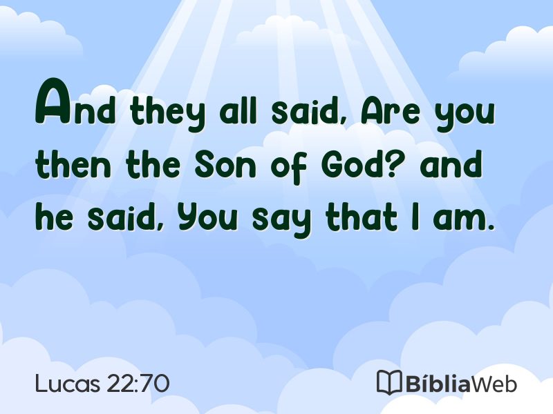 Lucas 22:70 em imagem para compartilhar