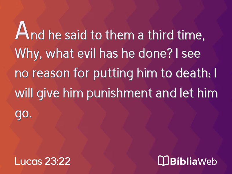 Lucas 23:22 em imagem para compartilhar