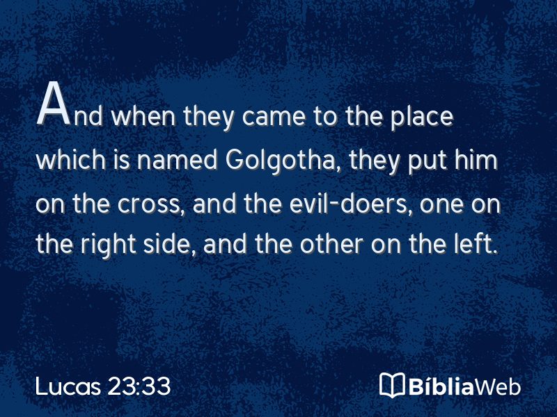 Lucas 23:33 em imagem para compartilhar