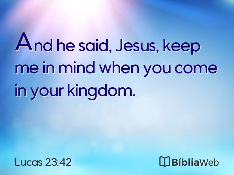 Lucas 23:42 em imagem para compartilhar
