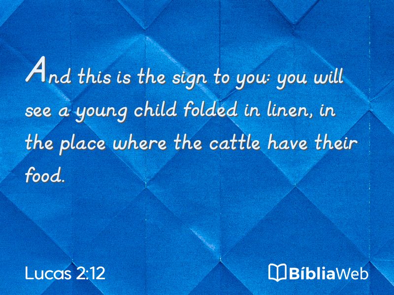 Lucas 2:12 em imagem para compartilhar