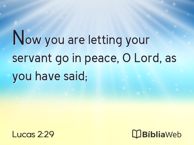 Lucas 2:29 em imagem para compartilhar