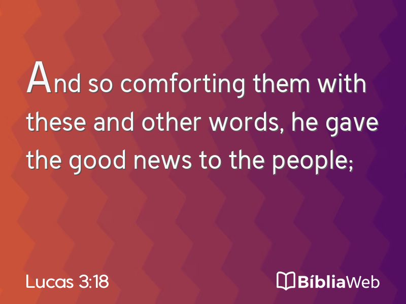 Lucas 3:18 em imagem para compartilhar