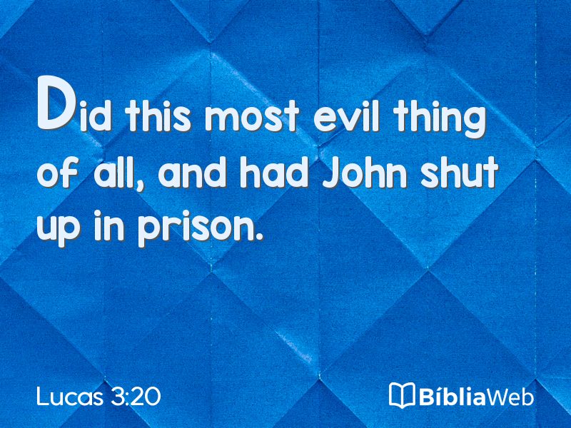 Lucas 3:20 em imagem para compartilhar