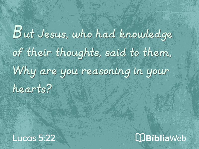 Lucas 5:22 em imagem para compartilhar
