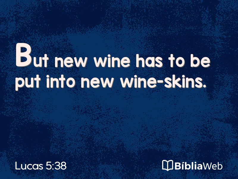 Lucas 5:38 em imagem para compartilhar