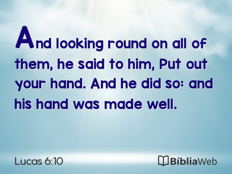 Lucas 6:10 em imagem para compartilhar