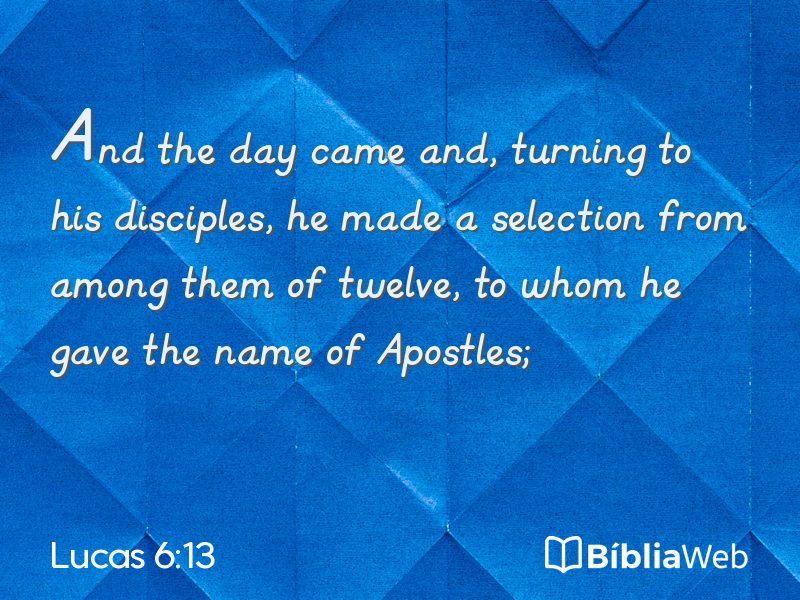 Lucas 6:13 em imagem para compartilhar