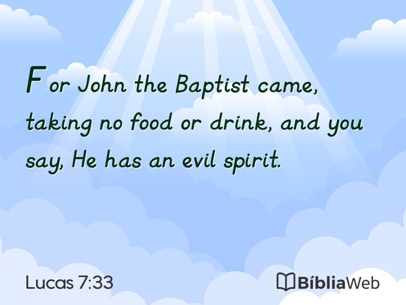 Lucas 7:33 em imagem para compartilhar