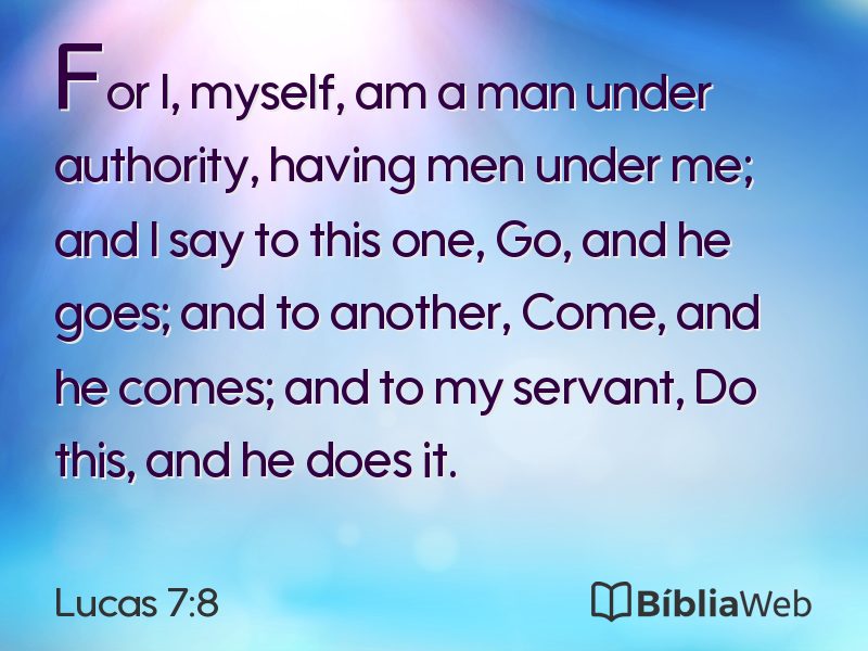 Lucas 7:8 em imagem para compartilhar