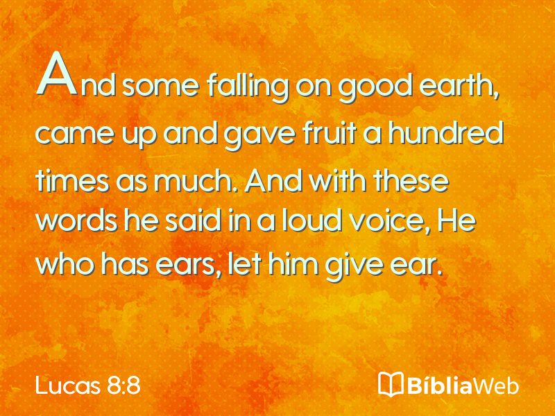 Lucas 8:8 em imagem para compartilhar