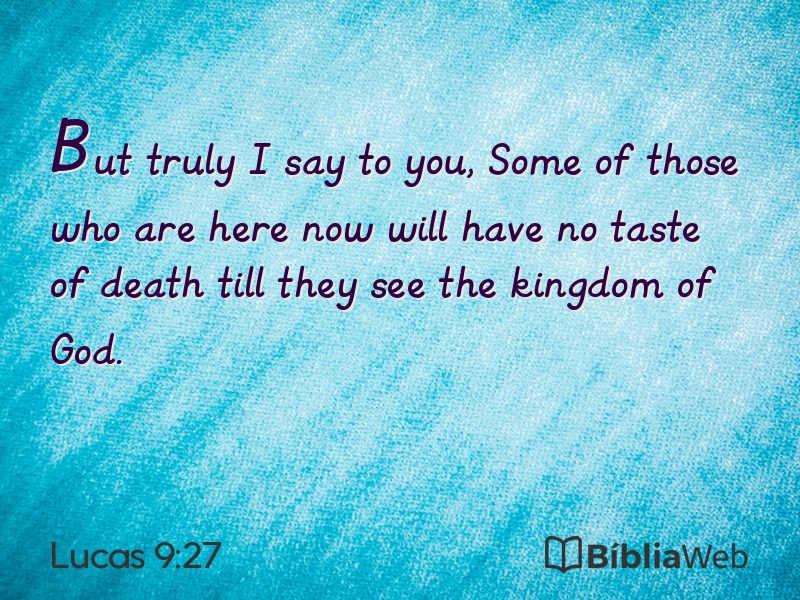 Lucas 9:27 em imagem para compartilhar