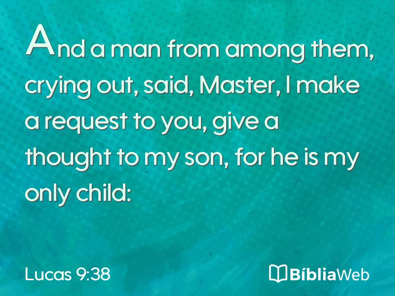 Lucas 9:38 em imagem para compartilhar