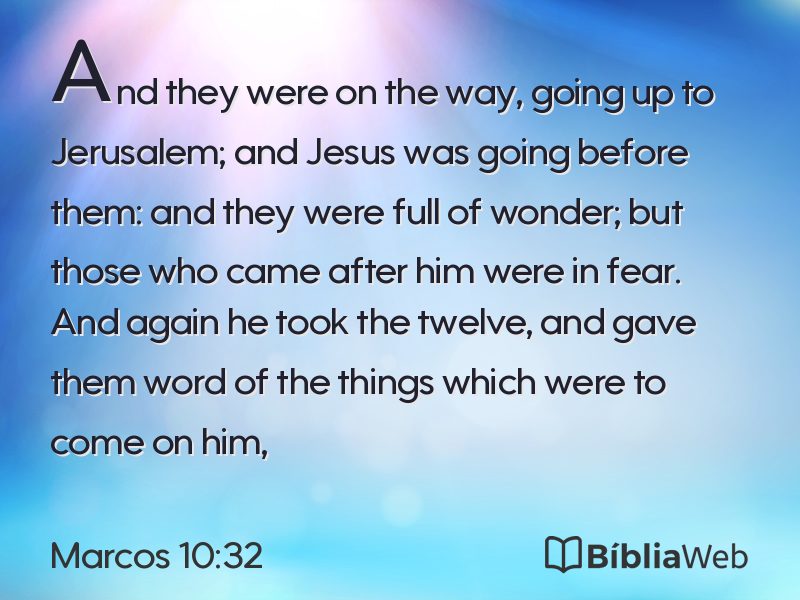 Marcos 10:32 em imagem para compartilhar