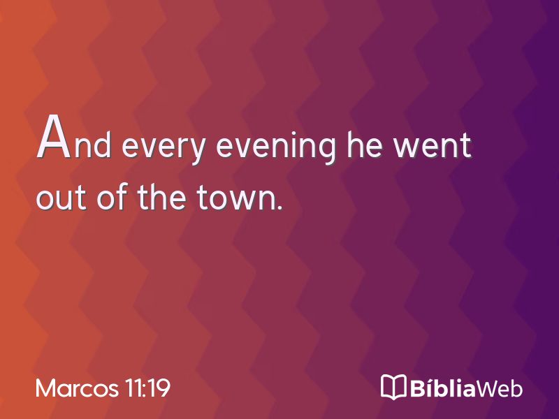 Marcos 11:19 em imagem para compartilhar