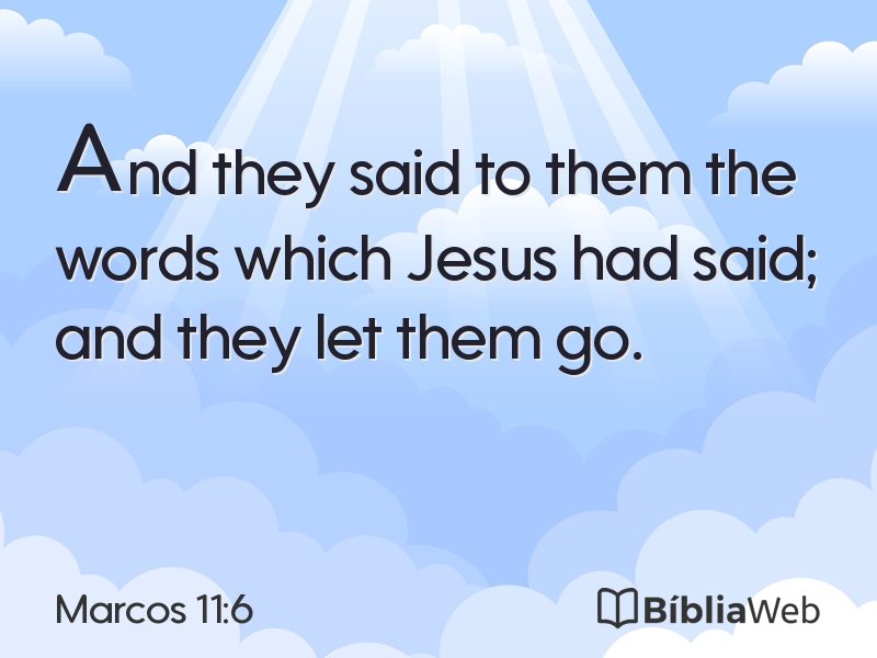 Marcos 11:6 em imagem para compartilhar
