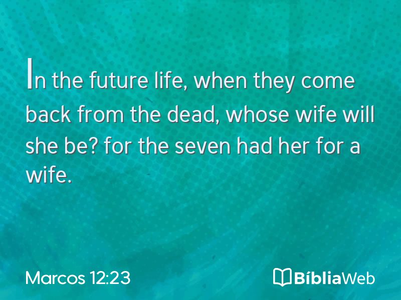 Marcos 12:23 em imagem para compartilhar