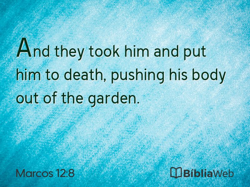 Marcos 12:8 em imagem para compartilhar