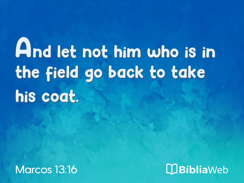 Marcos 13:16 em imagem para compartilhar