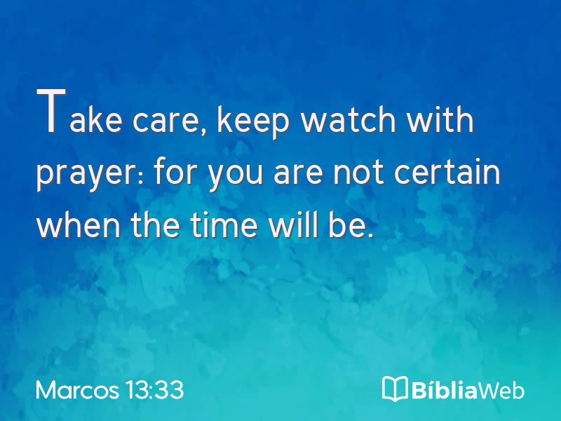 Marcos 13:33 em imagem para compartilhar