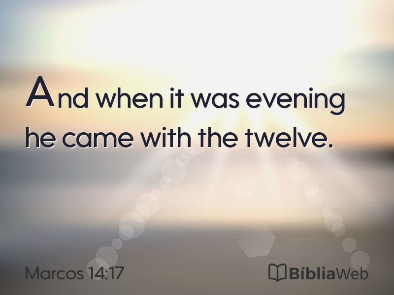 Marcos 14:17 em imagem para compartilhar
