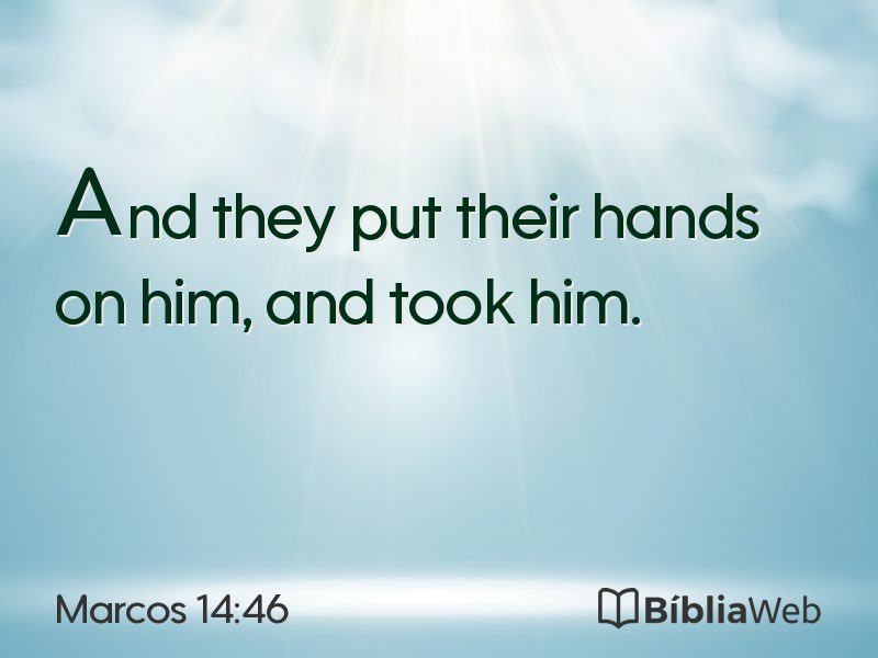 Marcos 14:46 em imagem para compartilhar