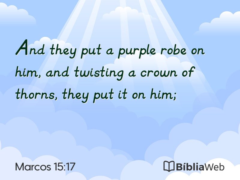 Marcos 15:17 em imagem para compartilhar