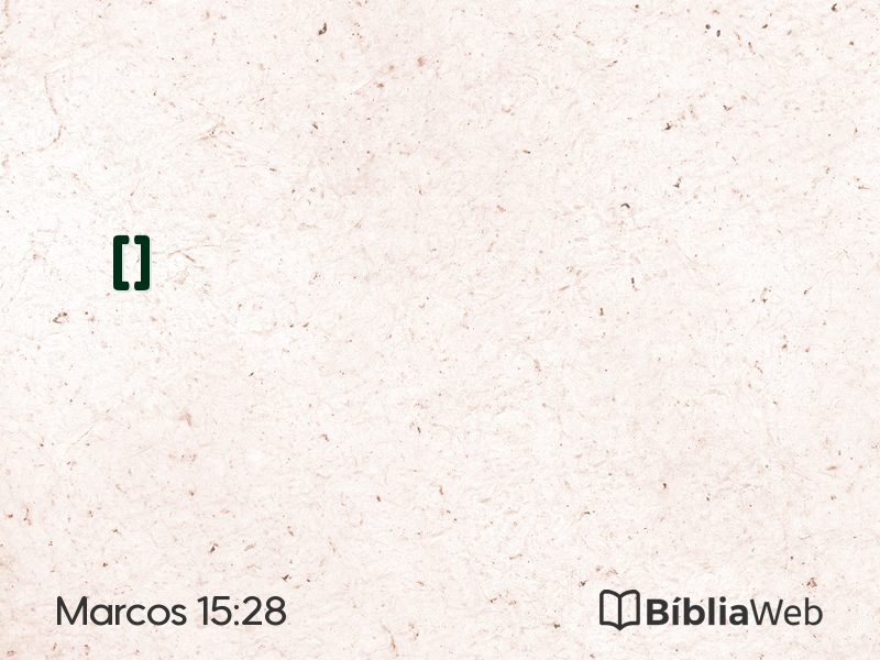 Marcos 15:28 em imagem para compartilhar