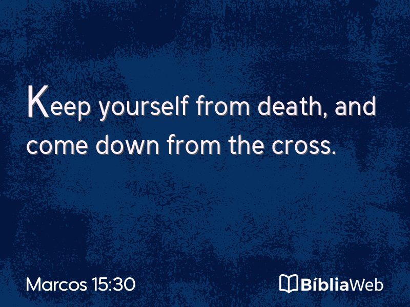 Marcos 15:30 em imagem para compartilhar