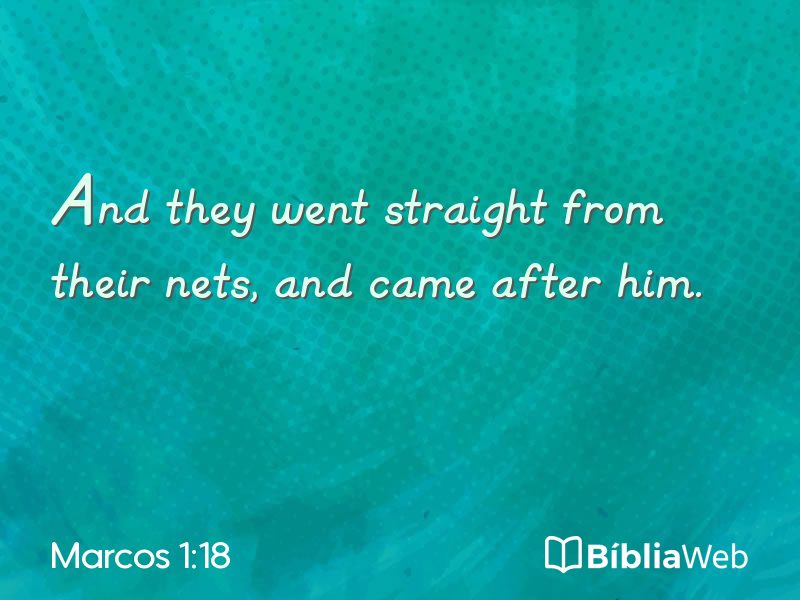 Marcos 1:18 em imagem para compartilhar
