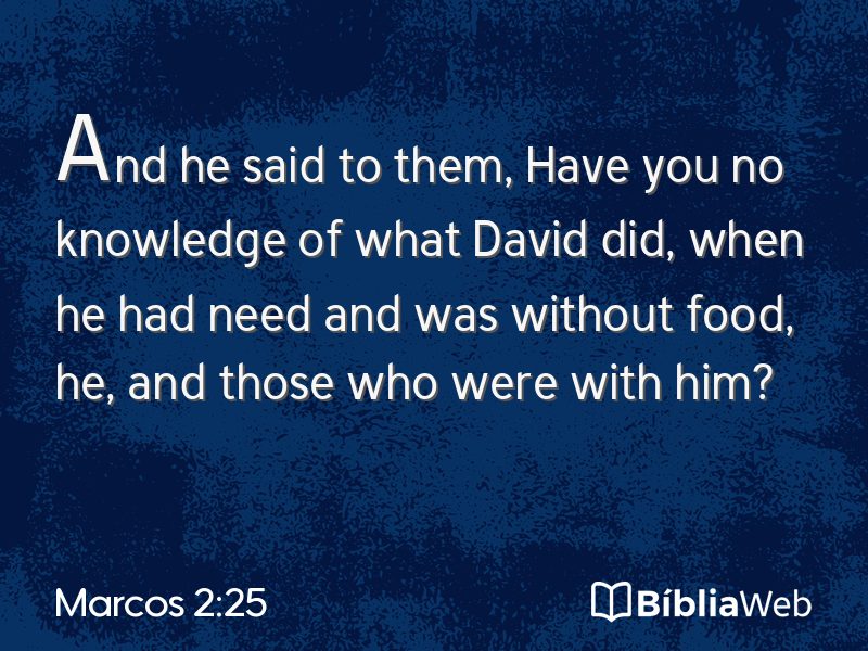 Marcos 2:25 em imagem para compartilhar