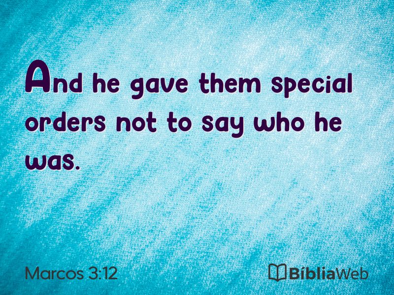 Marcos 3:12 em imagem para compartilhar