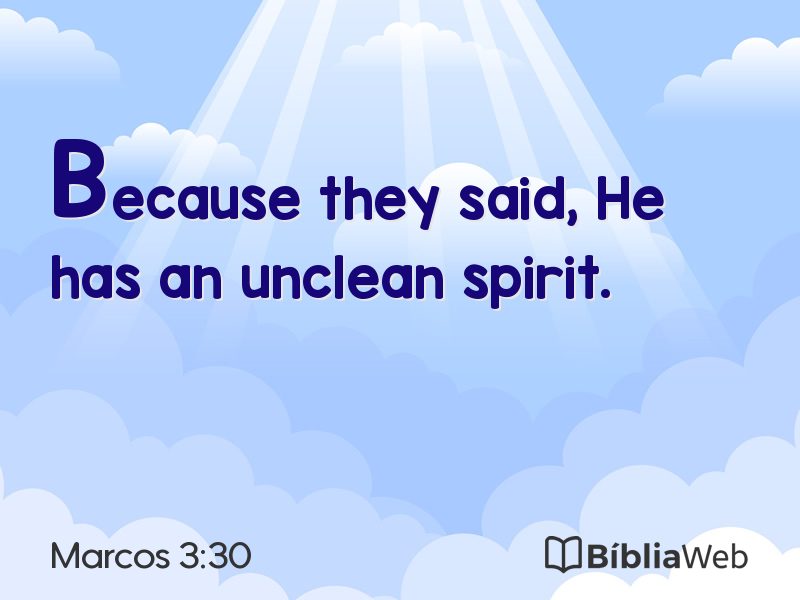 Marcos 3:30 em imagem para compartilhar